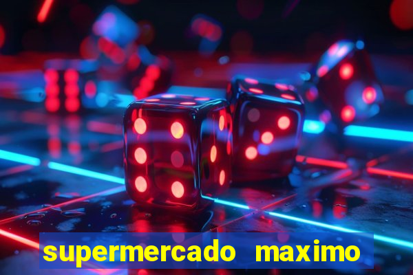 supermercado maximo cruzeiro sp ofertas